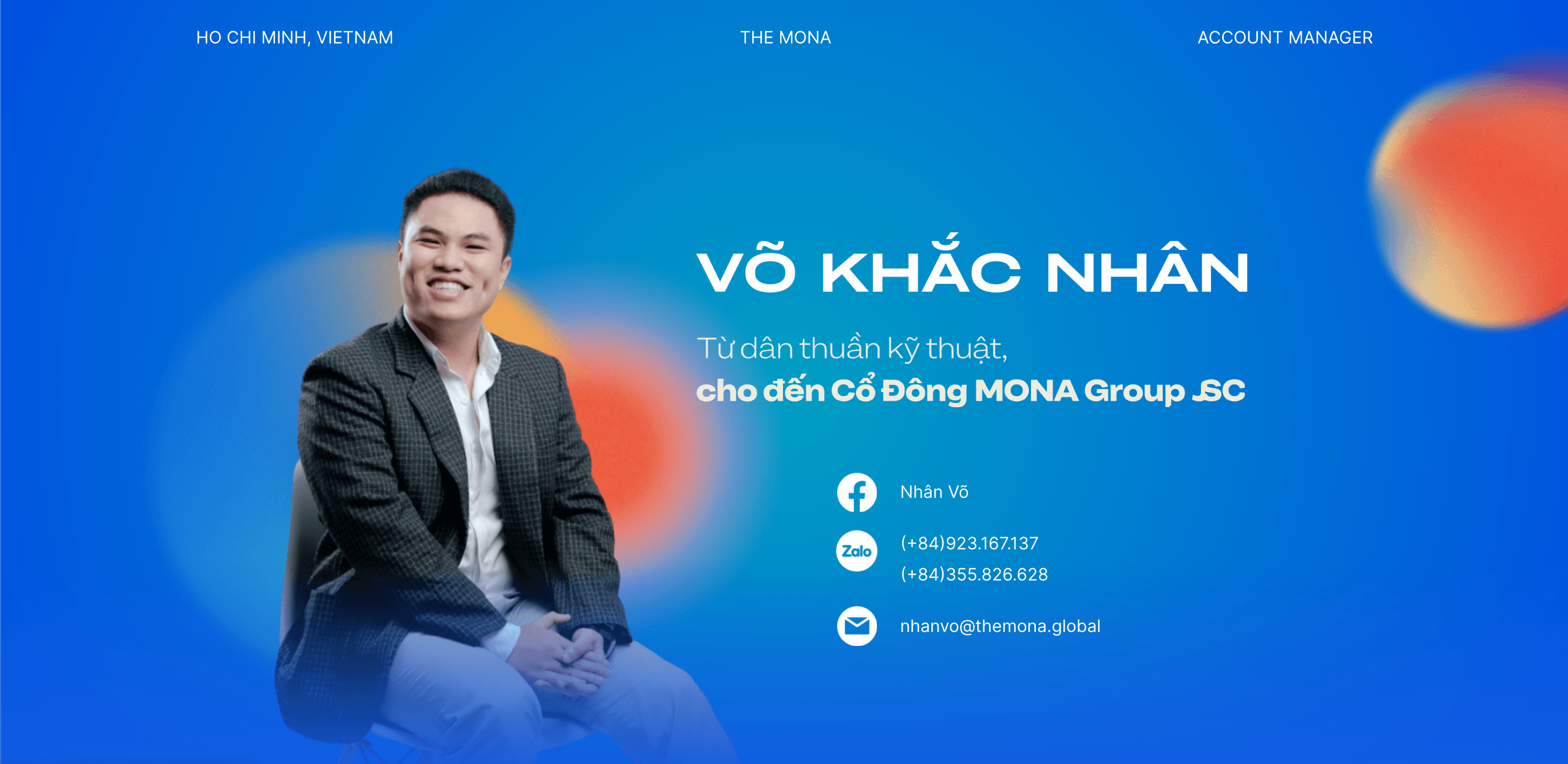 Võ Khắc Nhân — từ dân thuần kỹ thuật đến Cổ đông MONA Group JSC